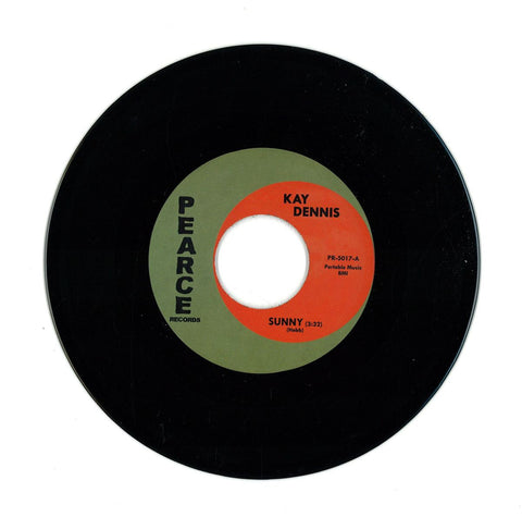 Kay Dennis ‎– Sunny / Walk On By 7" Pearce ‎– PR-5017