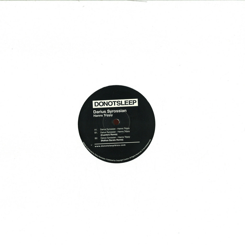 Darius Syrossian ‎– Hanns Trippy  Do Not Sleep ‎– DNS001