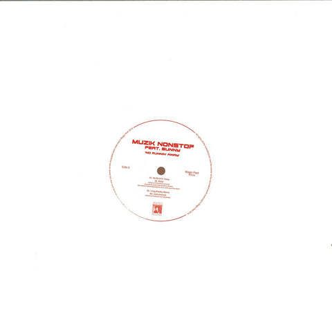 Muzik Nonsop Feat Sunny - No Runnin' Away Magic Feet ‎– MF016