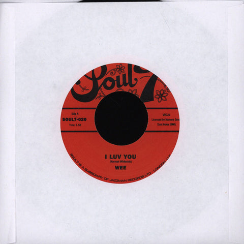 Wee ‎– I Luv You / I Want To Show You Soul7 ‎– SOUL7-020