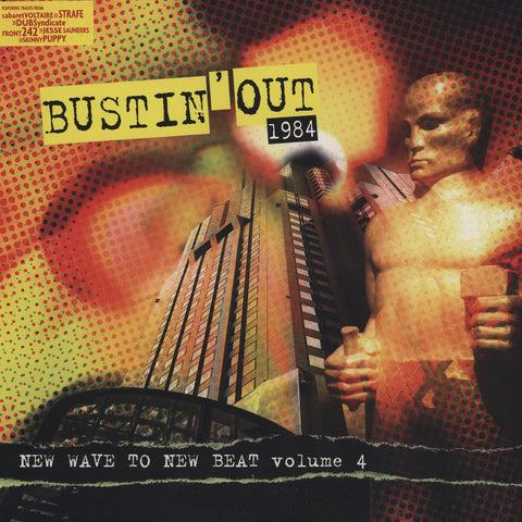 Various - Bustin' Out 1984 New Wave To New Beat Volume 4 2x12" YZLDV009 Year Zero