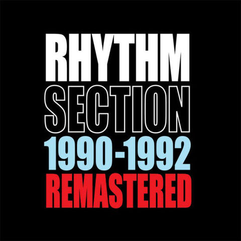Rhythm Section (2) : 1990-1992 Remastered (CD, Comp, RM)