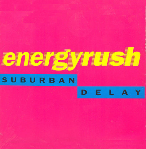 Suburban Delay : Energy Rush (12", Single)