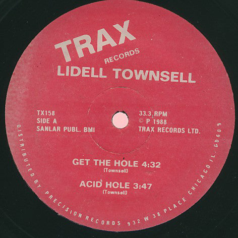 Lidell Townsell : Get The Hole (12")