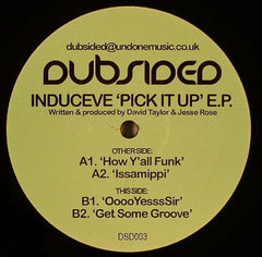 Induceve : Pick It Up EP (12", EP)