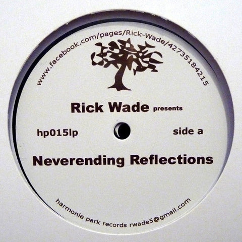 Rick Wade : Neverending Reflections (2xLP)