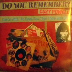 Cozy Powell : Dance With The Devil / And Then There Was Skin (7", RE)