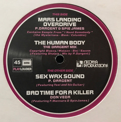 Philip Dargent (2) & Don Veda Vs. Dargenrous People : Mars Landing Overdrive (12")