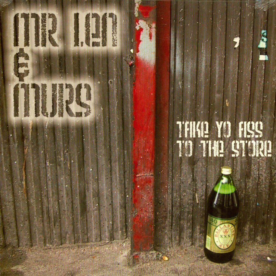 Mr Len & Murs ‎– Take Yo Ass To The Store Smacks Records ‎– TEG 1904