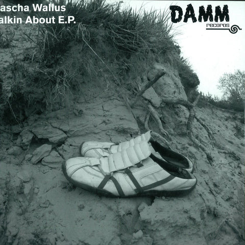 Sascha Wallus ‎– Talking About EP 12" Damm Records ‎– Damm017