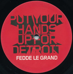 Fedde Le Grand : Put Your Hands Up For Detroit (12", Single)