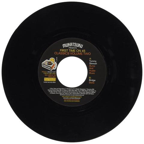 Tommy Stewart / Bridge First Time On 45 Two Mukatsuku Records ‎– MUKAT 057