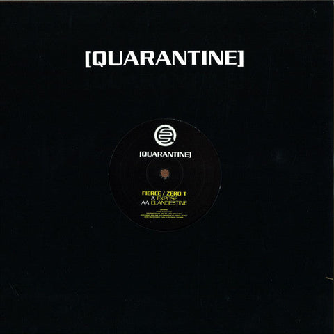 Fierce / Zero Tolerance : Expose / Clandestine		 (12")