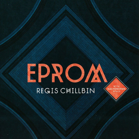 Eprom - Regis Chillbin 12" RWINALP001S Rwina Records