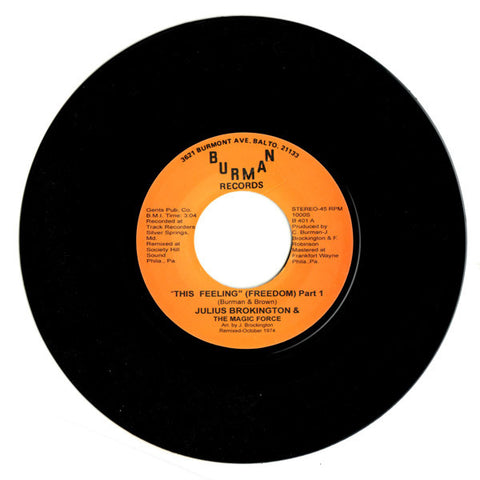 Julius Brokington and The Magic Force - This Feeling (Freedom) B401 Burman Records