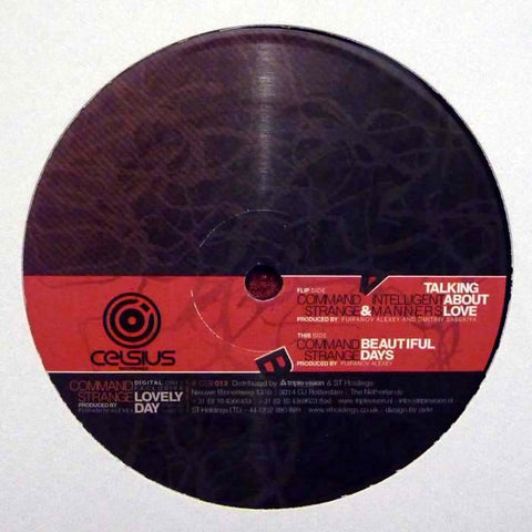 Command Strange & Intelligent Manners - Talking About Love / Beautiful Days 12" Celsius Recordings CLS013