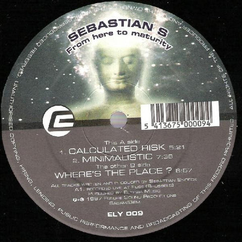 Sebastian S - From Here To Maturity 12" Elypsia ELY009