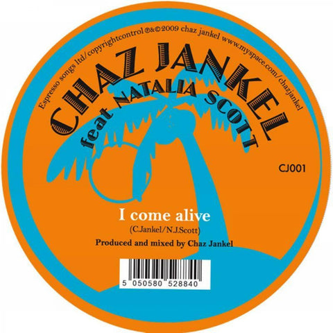Chaz Jankel, Natalia Scott ‎– I Come Alive - CJ ‎– CJ 001
