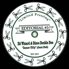 Ed Wizard & Disco Double Dee / Virgin Magnetic Material ‎– Editorial 3 - Editorial ‎– ED 003