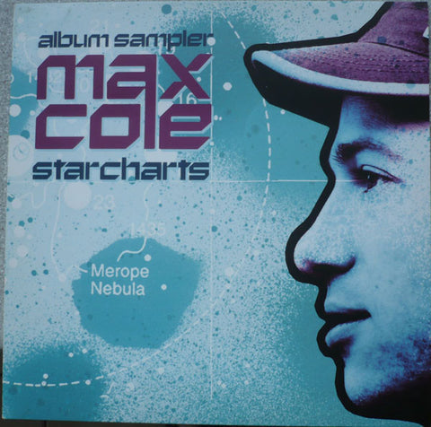 Max Cole ‎– Starcharts Album Sampler 12" Wah Wah 45s ‎– WAHEP001