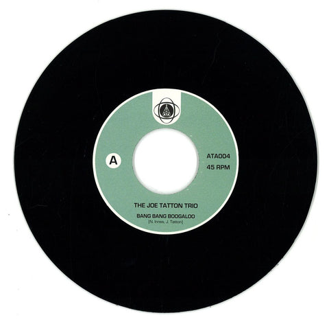 The Joe Tatton Trio ‎– Bang Bang Boogaloo - ATA Records ‎– ATA 004