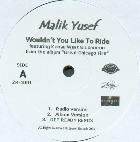 Malik Yusef ‎– Wouldn't You Like To Ride 12" Zoawe Records ‎– ZR-1001