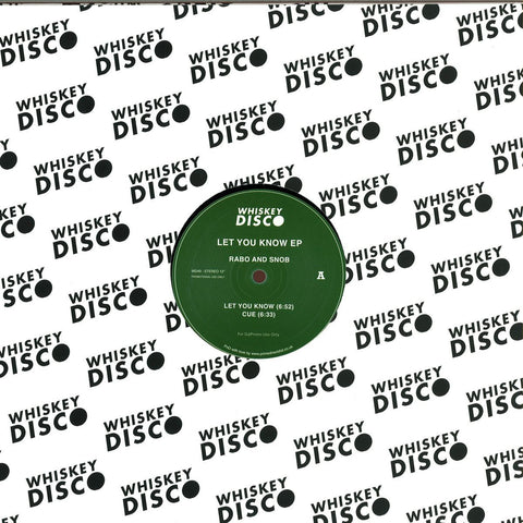 Rabo & Snob - Let You Know EP - Whiskey Disco ‎– WD49