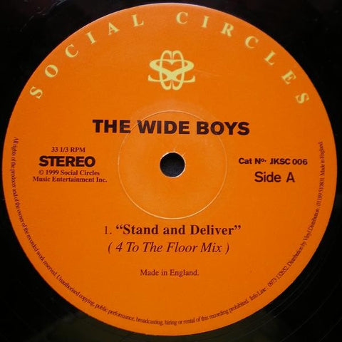 The Wide Boys - Stand And Deliver  Social Circles JKSC 006