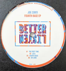 Joe Corti ‎– Fourth Base EP - Better Listen Records ‎– BLR014