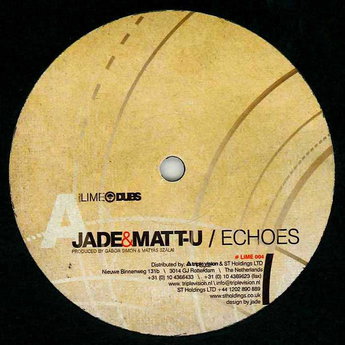 Jade & Matt-U - Echoes 12" Lime Dubs LIME004