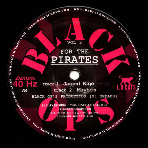 Dj Dreadd - For The Pirates Vol 3 12" JC49 Black Ops, L.D. Cats Records