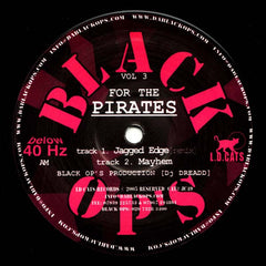 Dj Dreadd - For The Pirates Vol 3 12" JC49 Black Ops, L.D. Cats Records