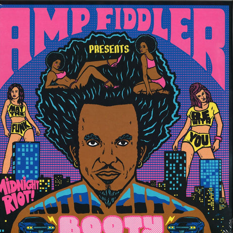Amp Fiddler ‎– Motor City Booty - Midnight Riot Recordings ‎– BRMCBLP001