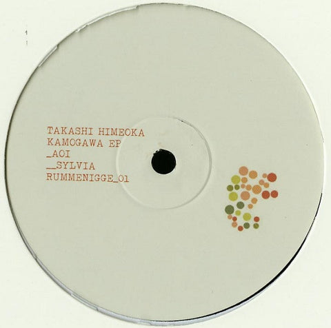 Takashi Himeoka ‎– Kamogawa EP 12" Rummenigge ‎– RUM01