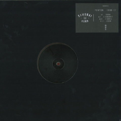 Fenton - 0096 EP 12" Samurai Horo ‎– SMGHORO06