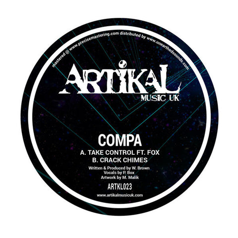 Compa ‎– Take Control / Crack Chimes 12" Artikal Music UK ‎– ARTKL023