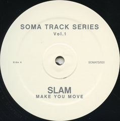 Slam ‎– Soma Track Series Vol 1 & 2 12" Soma Quality Recordings ‎– SOMATS/001