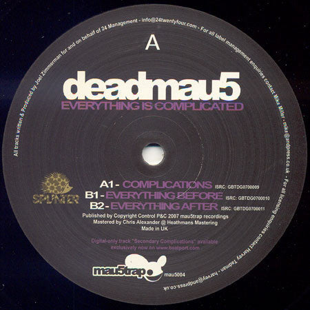 Deadmau5 ‎– Everything Is Complicated Mau5trap Recordings ‎– mau5004