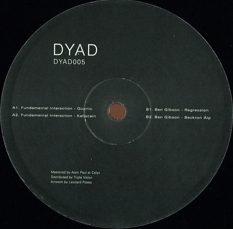 Fundamental Interaction / Ben Gibson ‎– Quartic DYAD ‎– DYAD005