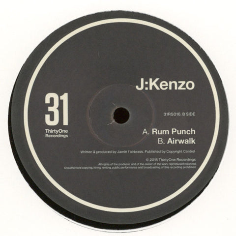 J:Kenzo ‎– Rum Punch / Airwalk 12" 31 Records ‎– 31RS016