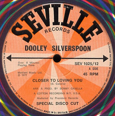 Dooley Silverspoon - Closer To Loving You 12" Seville Records SEV 1025/12