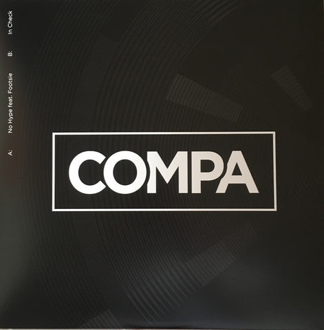 Compa ‎– No Hype Feat. Footsie / In Check - CPA Records ‎– CPA001