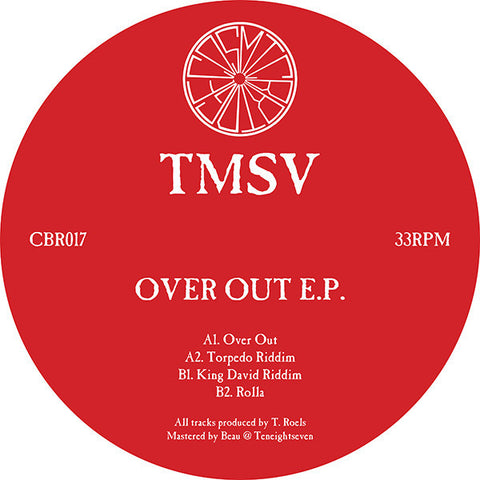 TMSV ‎– Over Out EP 12" Cosmic Bridge ‎– CBR017
