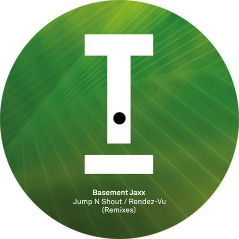 Basement Jaxx ‎– Jump N Shout / Rendez-Vu (Remixes) - Toolroom Records ‎– TOOL55701V