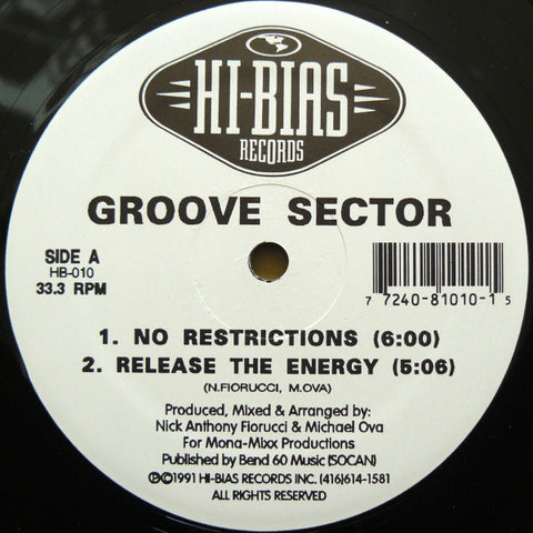 Groove Sector ‎– No Restrictions - Hi-Bias Records ‎– HB-010, Plus 8 Records ‎+8 PRO-1