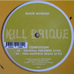 Jamie McHugh Confusion 12" Kill Brique KBR11