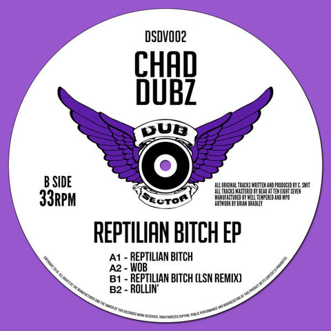 Chad Dubz ‎– Reptilian Bitch EP - Dub Sector ‎– DSDV002