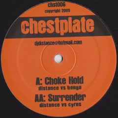 Distance vs. Benga / Distance vs. Cyrus - Choke Hold / Surrender 12" Chestplate chst006