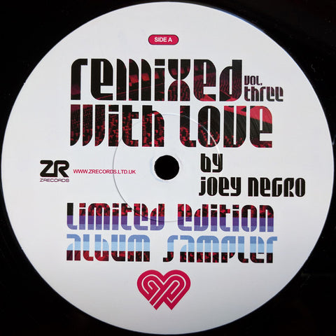 Joey Negro ‎– Remixed With Love By Joey Negro Vol. Three 12" Z Records ‎– ZEDD12250