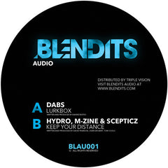 Dabs / Hydro, M-Zine & Scepticz ‎– Lurkbox / Keep Your Distance Blendits Audio ‎– BLAU001